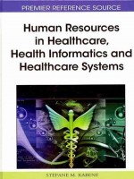 Human Resources In Healthcare, Health Informatics And Healthcare Systems